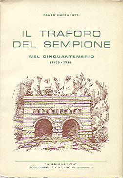 Il Traforo del Sempione nel Cinquantenario