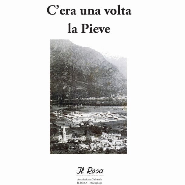 C'era una volta Pieve