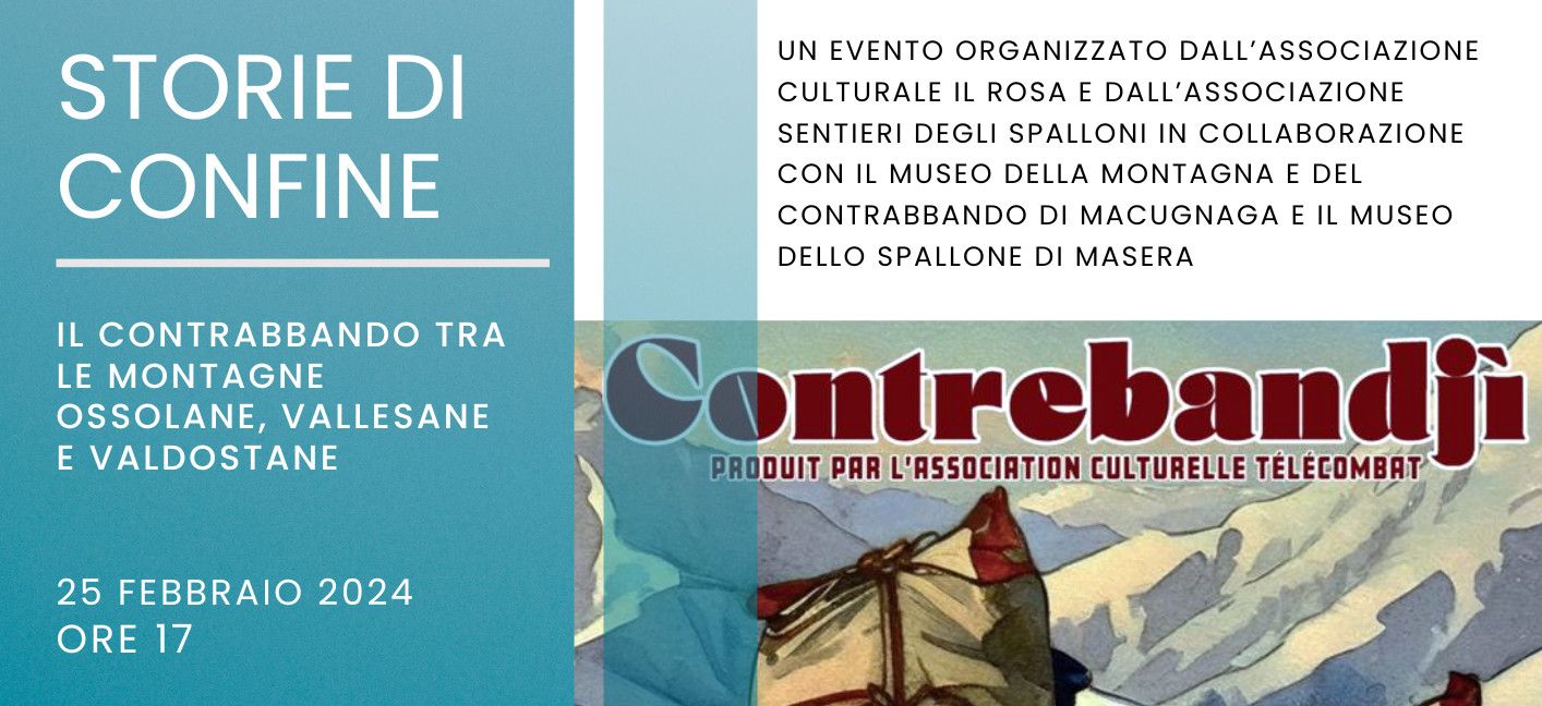 Storie di confine: contrabbando tra le montagne ossolane, vallesane e valdostane