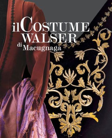 Il Costume del popolo Walser di Macugnaga