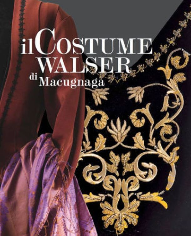 Il Costume del popolo Walser di Macugnaga