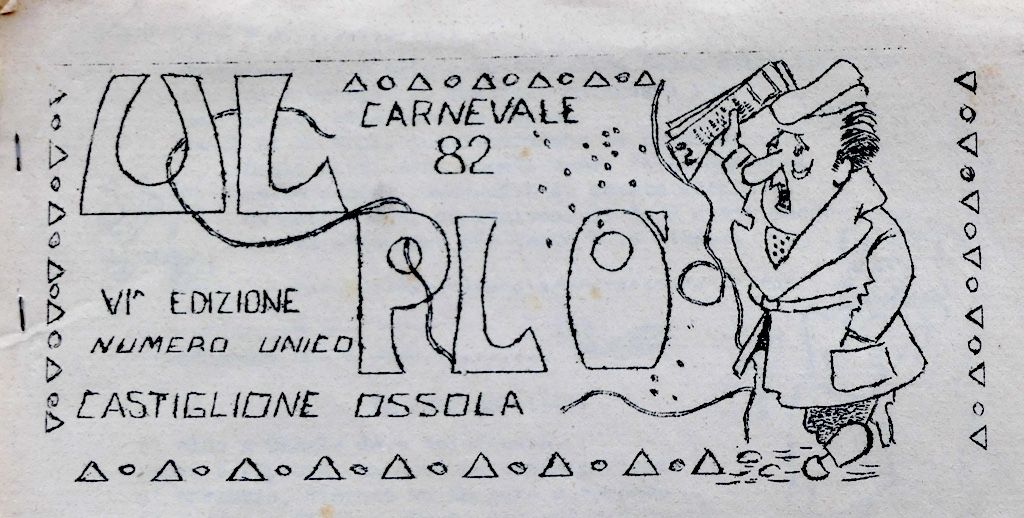 Ul Plò: satira, anonimato e tradizione ossolana